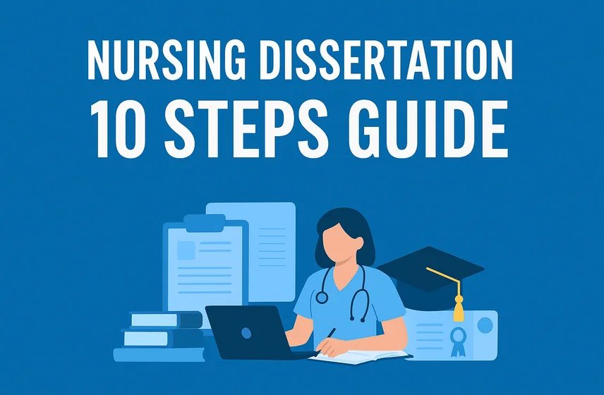 nursing dissertation 10 steps guide